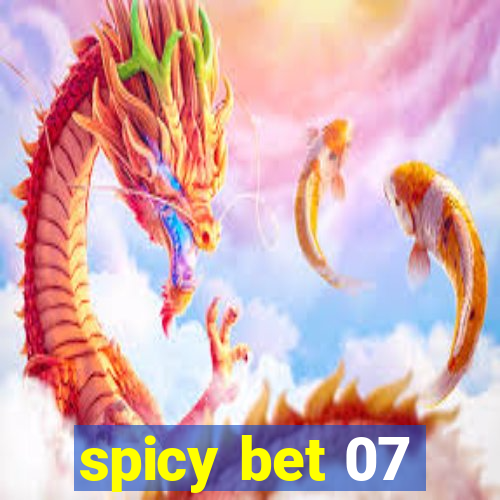 spicy bet 07